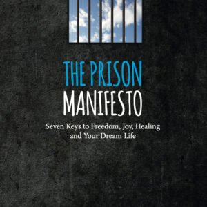The Prison Manifesto